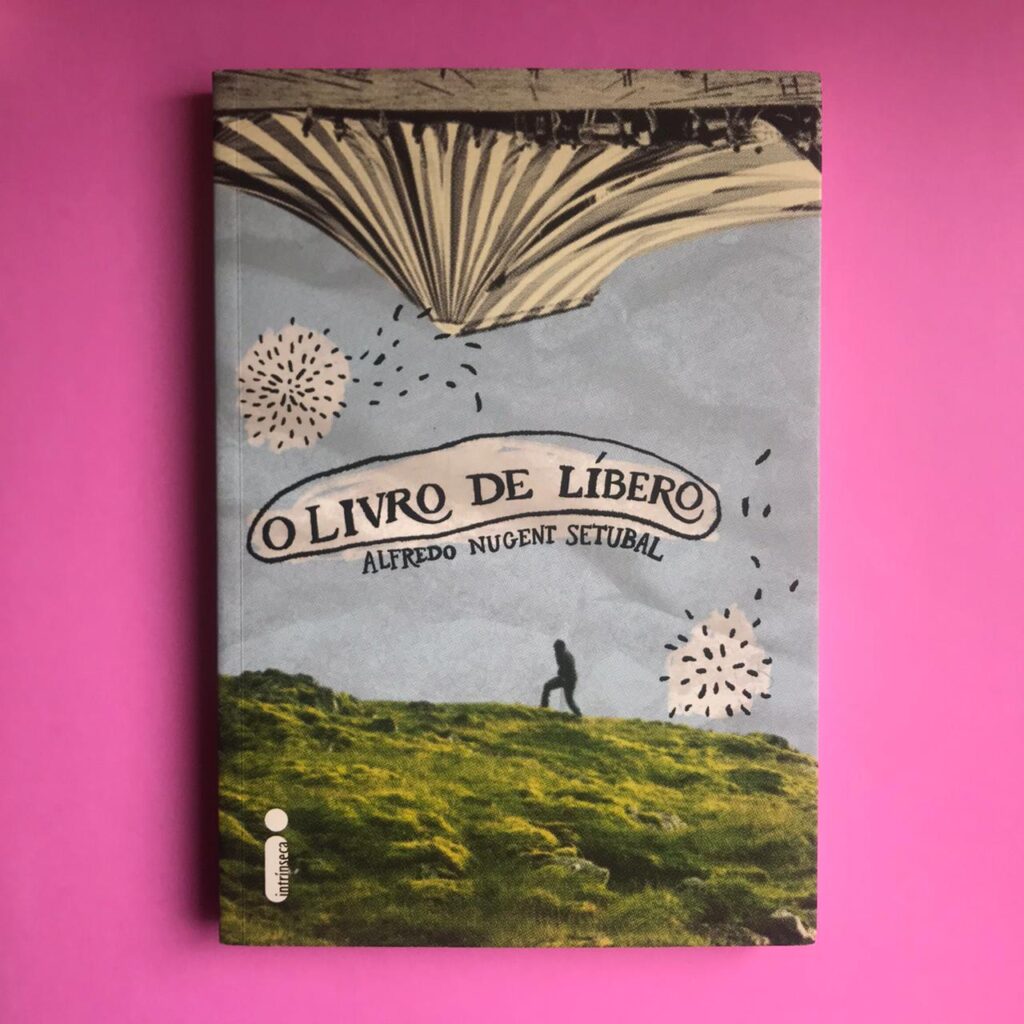 o livro de líbero - alfredo nugent setubal